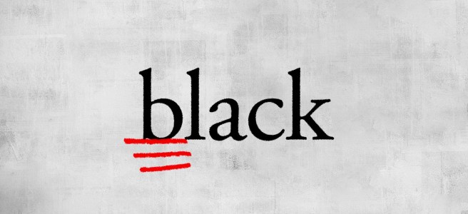 The word "black," all in lowercase, with the first letter underlined in red three times.